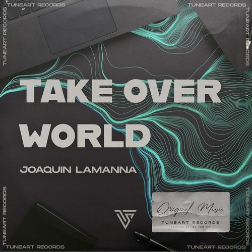 Joaquin Lamanna - Take over World [10214047]